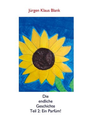 cover image of Die endliche Geschichte Teil 2